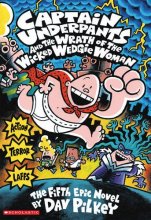 Cover art for Wrath of the Wicked Wedgie Woman (Captain Underpants #5)