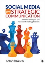 Cover art for Social Media for Strategic Communication: Creative Strategies and Research-Based Applications