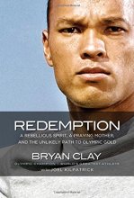 Cover art for Redemption: A Rebellious Spirit, a Praying Mother, and the Unlikely Path to Olympic Gold