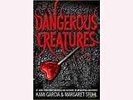 Cover art for Dangerous Creatures (Dangerous Creatures, Bk 1)