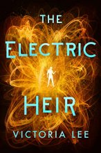Cover art for The Electric Heir (Feverwake, 2)