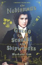 Cover art for The Nobleman's Guide to Scandal and Shipwrecks (Montague Siblings, 3)
