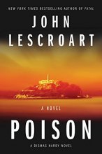 Cover art for Poison: A Novel (Dismas Hardy #17)