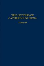 Cover art for The Letters of Catherine of Siena Volume II (Letters of St Catherine of Siena) (Volume 203)