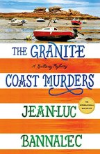 Cover art for The Granite Coast Murders: A Brittany Mystery (Brittany Mystery Series, 6)