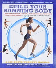 Cover art for Build Your Running Body (A Total-Body Fitness Plan for All Distance Runners, from Milers to Ultramarathoners—Run Farther, Faster, and Injury-Free)