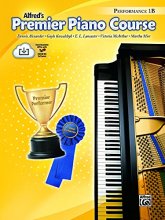 Cover art for Premier Piano Course Performance, Bk 1B: Book & Online Media (Premier Piano Course, Bk 1B)