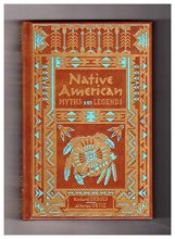Cover art for Native American Myths and Legends (Collectible Editions)