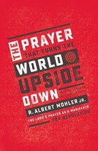 Cover art for The Prayer That Turns the World Upside Down: The Lord's Prayer as a Manifesto for Revolution