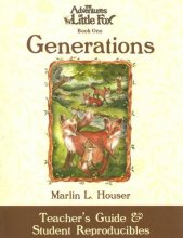 Cover art for The Adventures of Little Fox, Book One, Generations Teacher's Guide and Student Reproducibles