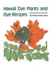 Cover art for Hawaii Dye Plants and Dye Recipes