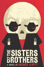 Cover art for The Sisters Brothers: A Novel