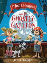 Cover art for The Jolley-Rogers and the Ghostly Galleon