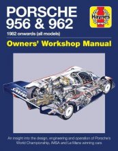 Cover art for Porsche 956 & 962 Owners' Workshop Manual: 1982 onwards (all models) (Haynes Manuals)