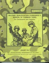 Cover art for Military Qualification Standards II Manual of Common Tasks for Lieutenants and Captains (STP 21-II-MQS)