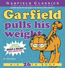 Cover art for Garfield Pulls His Weight: His 26th Book