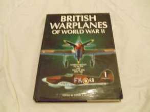 Cover art for British Warplanes of World War II: Combat Aircraft of the Royal Air Force and Fleet Air Arm 1939-1945