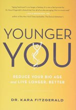 Cover art for Younger You: Reduce Your Bio Age and Live Longer, Better