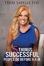 Cover art for 5 Things Successful People Do Before 8 A.M.
