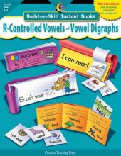 Cover art for R-CONTROLLED VOWELS & VOWEL DIGRAPHS, BUILD-A-SKILL INSTANT BOOKS