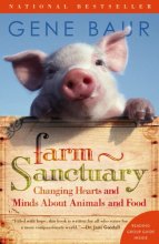 Cover art for Farm Sanctuary: Changing Hearts and Minds About Animals and Food