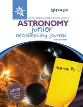 Cover art for Exploring Creation with Astronomy 2nd Edition, Junior Notebooking Journal