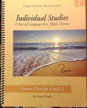 Cover art for Individual Sudies : A Year of Language Arts, Math, Science~Lesson Plans for Grade 2