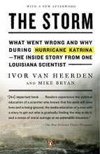 Cover art for The Storm: What Went Wrong and Why During Hurricane Katrina--the Inside Story from One Loui siana Scientist
