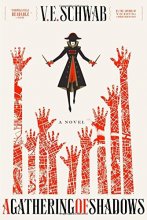 Cover art for A Gathering of Shadows: A Novel by Victoria Schwab (2016-02-23)