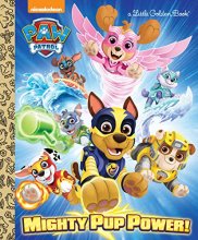 Cover art for Mighty Pup Power! (PAW Patrol) (Little Golden Book)