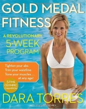 Cover art for Gold Medal Fitness: A Revolutionary 5-Week Program