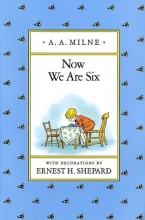 Cover art for Now We Are Six (Pooh Original Edition)