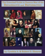 Cover art for The Greenleaf Guide to Famous Men of the Renaissance and Reformation