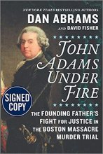 Cover art for John Adams Under Fire - Signed / Autographed Copy