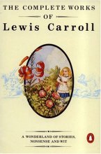 Cover art for The Complete Works of Lewis Carroll: First Edition
