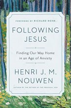 Cover art for Following Jesus: Finding Our Way Home in an Age of Anxiety