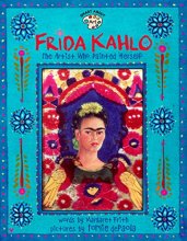 Cover art for Frida Kahlo: The Artist who Painted Herself (Smart About Art)