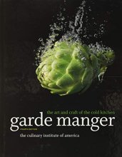 Cover art for Garde Manger: The Art and Craft of the Cold Kitchen