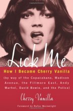 Cover art for Lick Me: How I Became Cherry Vanilla