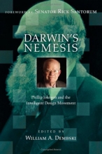 Cover art for Darwin's Nemesis: Phillip Johnson and the Intelligent Design Movement