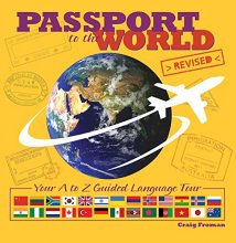 Cover art for Passport to the World: Your A to Z Guided Language Tour