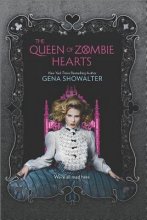 Cover art for The Queen of Zombie Hearts[QUEEN OF ZOMBIE HEARTS][Hardcover]