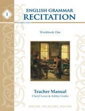Cover art for English Grammar Recitation, Workbook One, Teacher Manual