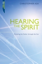 Cover art for Hearing the Spirit: Making the Father Known