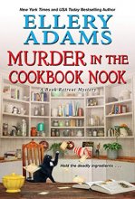 Cover art for Murder in the Cookbook Nook: A Southern Culinary Cozy Mystery for Book Lovers (A Book Retreat Mystery)