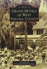 Cover art for Grand Hotels of West Volusia County (Images of America)
