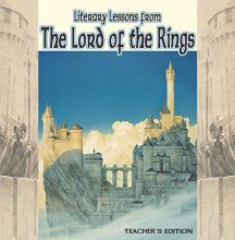 Cover art for Literary Lessons from The Lord of the Rings Teacher Edition