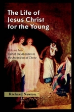 Cover art for THE LIFE OF JESUS CHRIST FOR THE YOUNG: Volume Two