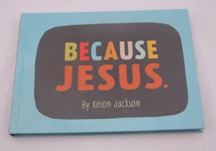 Cover art for Hallmark Bok2194 Because Jesus By Keion Jackson