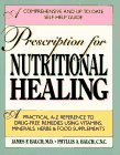 Cover art for Prescription For Nutritional Healing - A Practical A-z Reference To Drug-free Remedies...